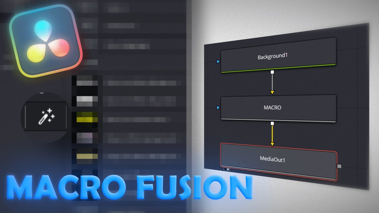 Créer des MACROS dans DaVinci Resolve (Fusion) – Gagne un temps fou