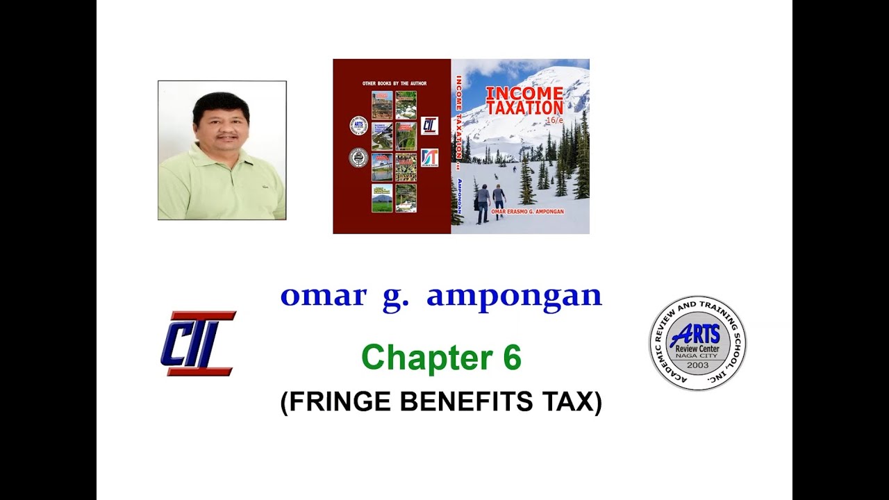 Income Taxation - Fringe Benefits Tax