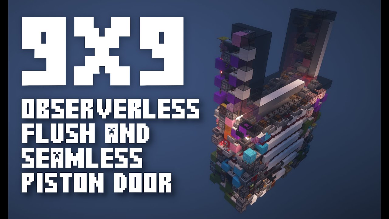 Smallest Observerless 9x9 Flush Seamless Piston Door [Edit]