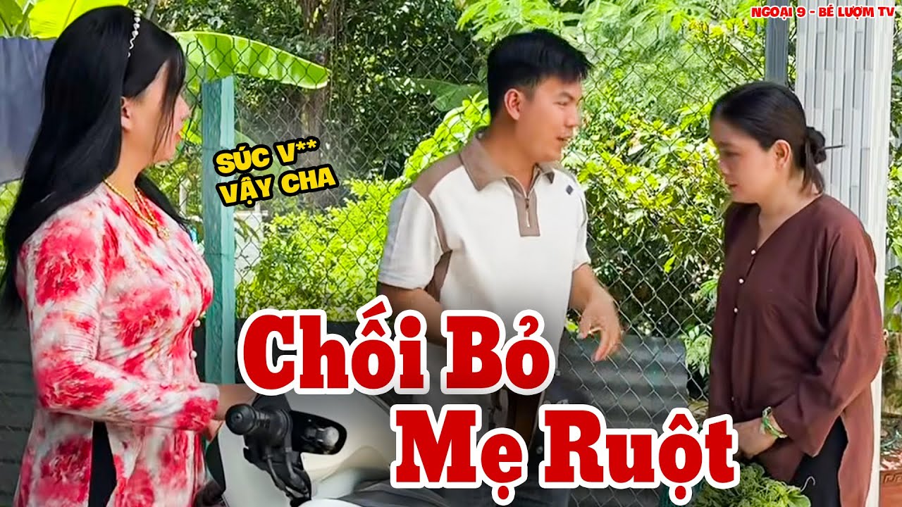 Thấy Người Yêu Chối Bỏ Mẹ Ruột Vì Sĩ Gái, Ngọc Tình Suy Sụp Tinh Thần | Ngoại 9 - Bé Lượm TV