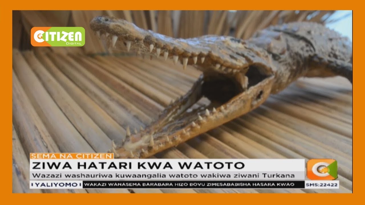 Ziwa hatari kwa watoto Turkana