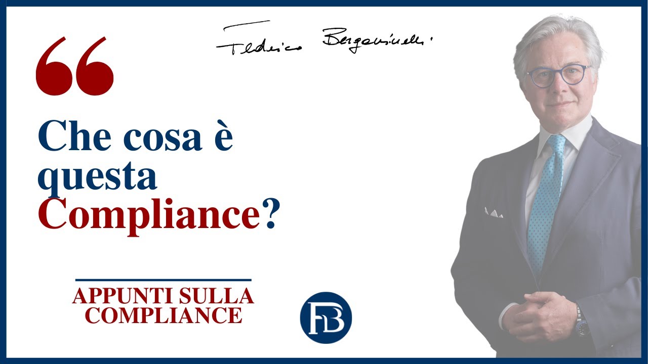 Che cosa è questa Compliance?