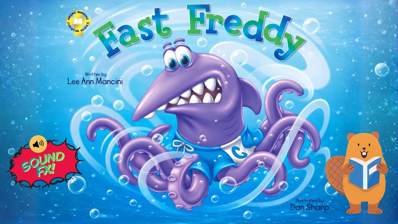 Fast Freddy by Lee Ann Mancini | Read Aloud with Sound Effects | Children's books