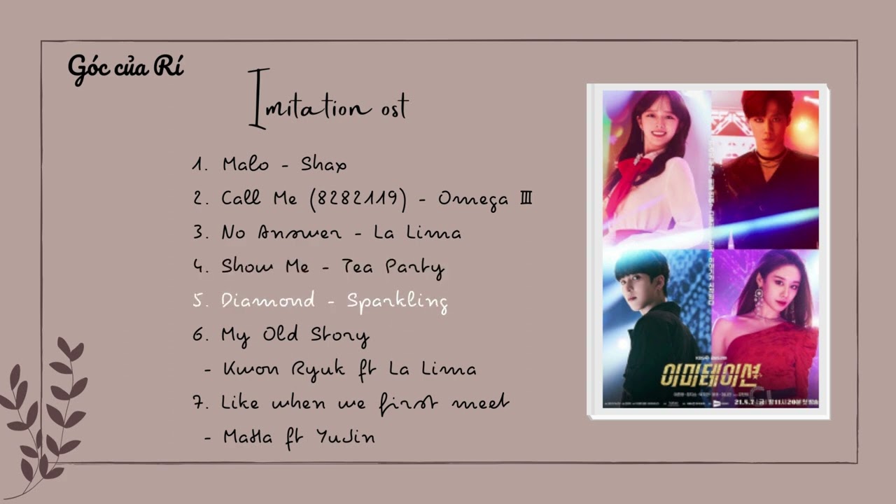 Imitation OST playlist | 이미테이션《 Ngụy tạo 》