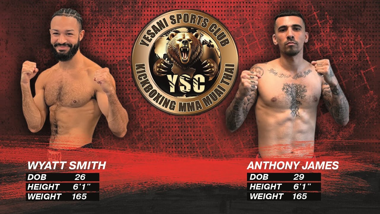 Yesani-1.Wyatt Smith vs Anthony James