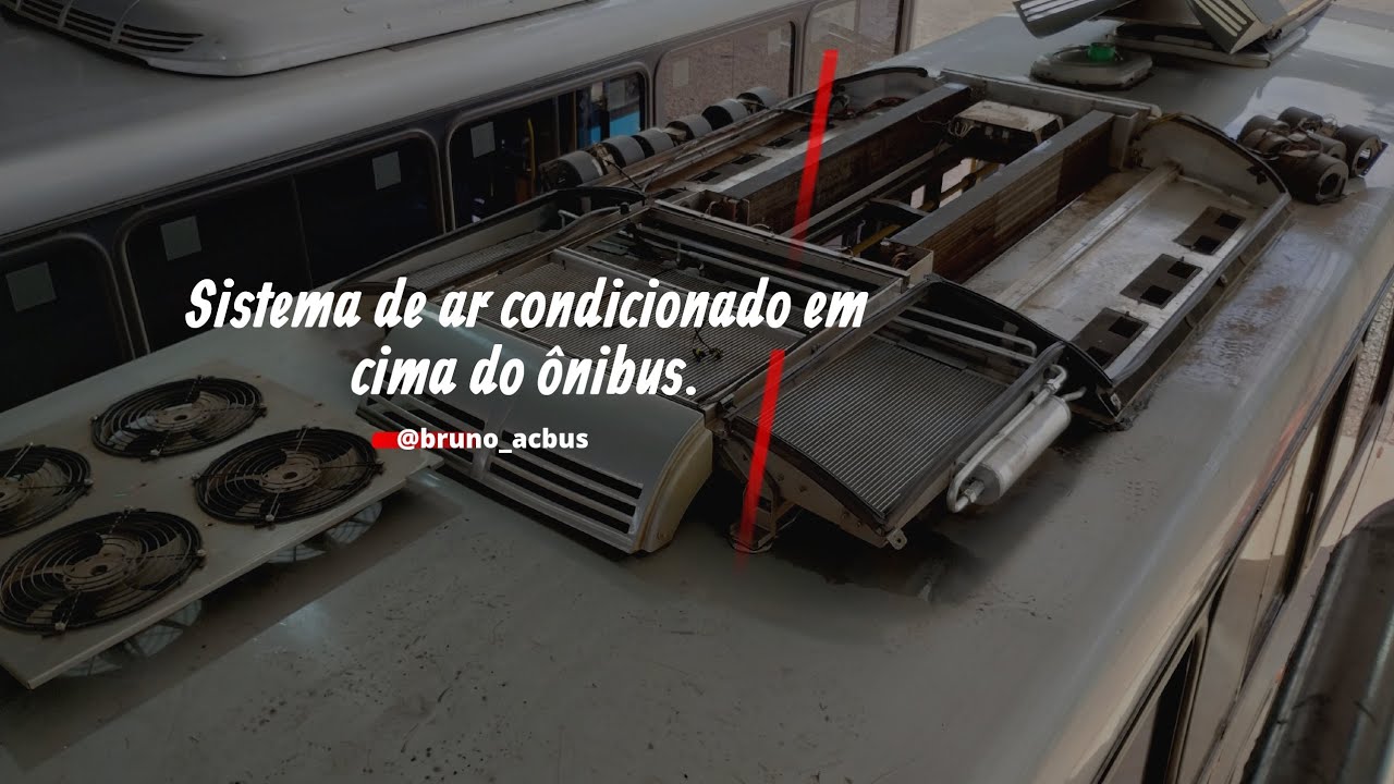 como é o sistema de ar condicionado em cima do ônibus? 🤔❄️🚌🛠️