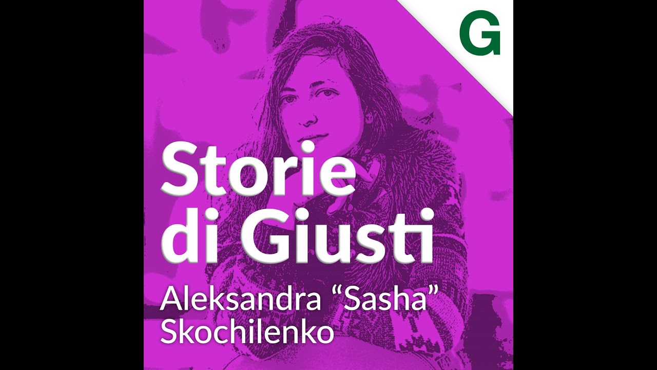 S5 E6: Aleksandra “Sasha” Skochilenko