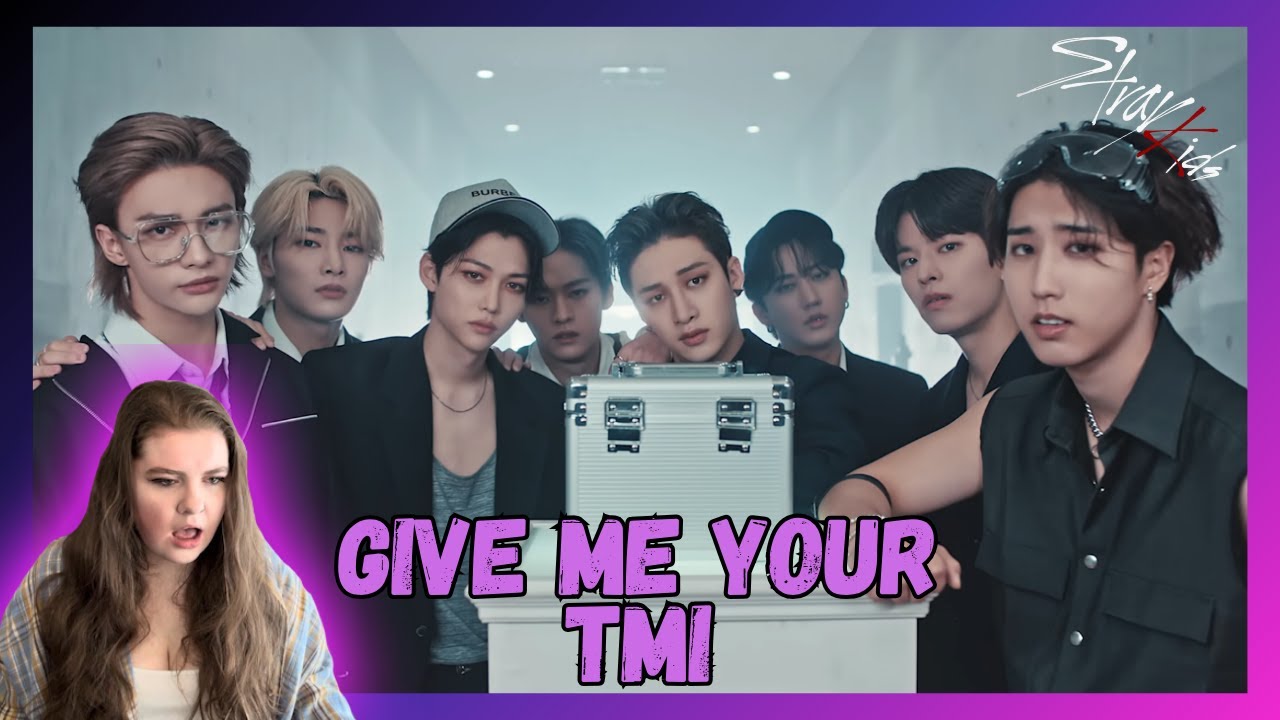 REACTING TO STRAY KIDS 'GIVE ME YOUR TMI' M/V FOR THE FIRST TIME!!! & IT MIGHT BE MY FAVE MV YET!! 🩷