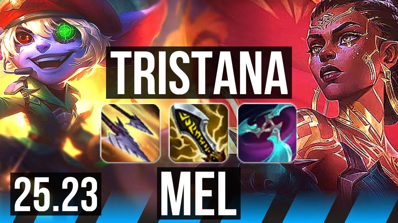 TRISTANA vs MEL (MID) | NA Master | 25.23