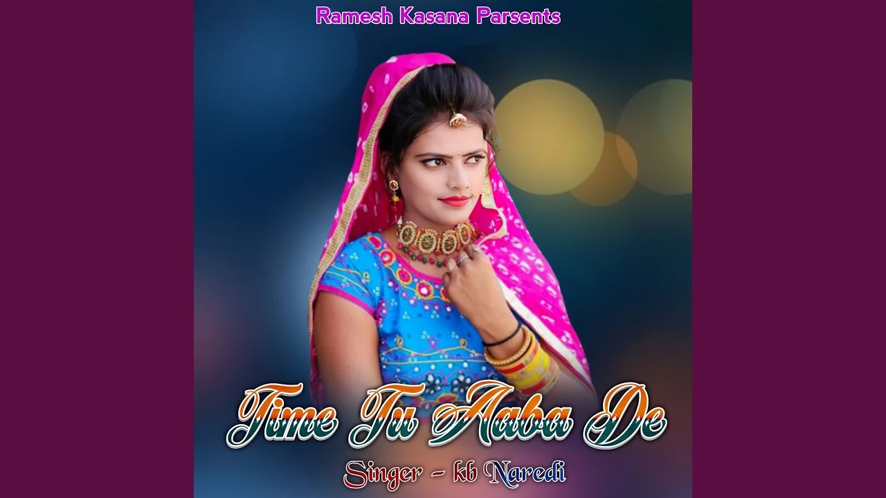Time Tu Aaba De