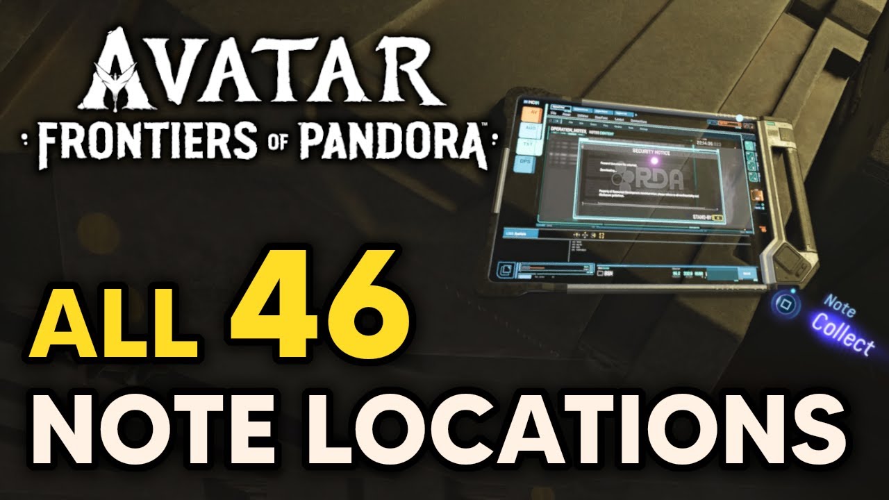 Avatar Frontiers of Pandora - ALL 46 Notes Locations