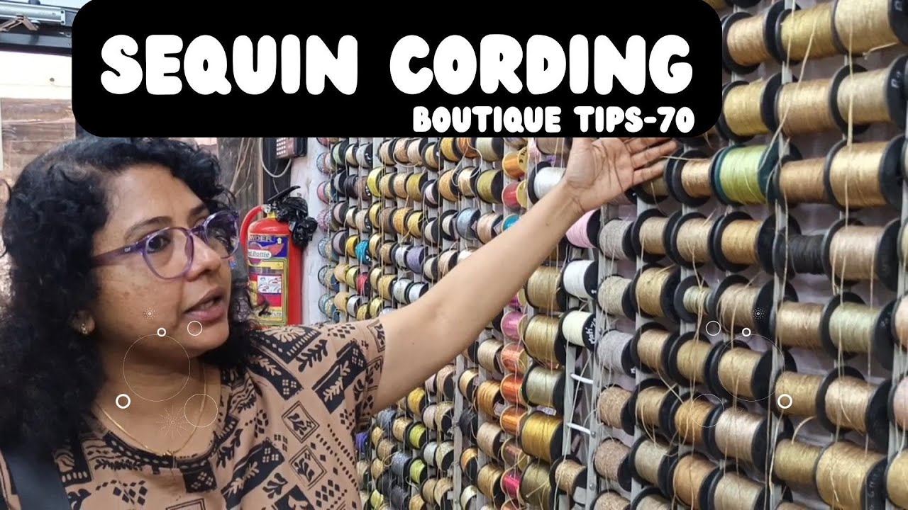 Sequin Cording embroidery Boutique tips-70