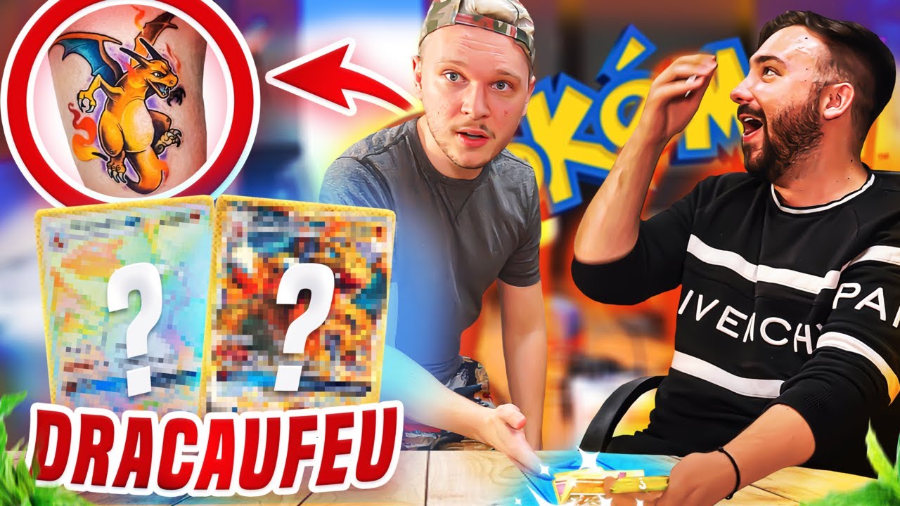 Si j'ai DRACAUFEU, je me le TATOUE... (Ft.@DavidLafargePokemon)