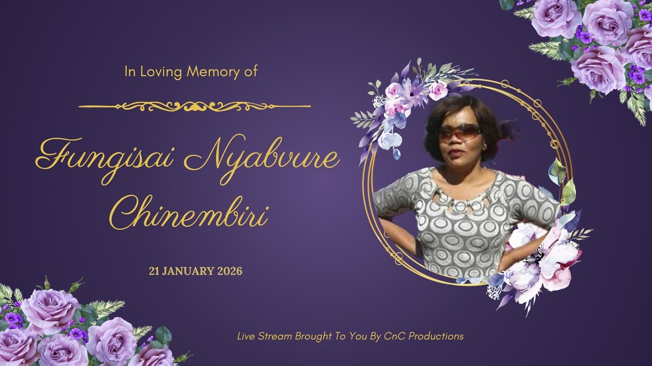 Funeral Service For The Late Fungisai Nyabvure Chinembiri
