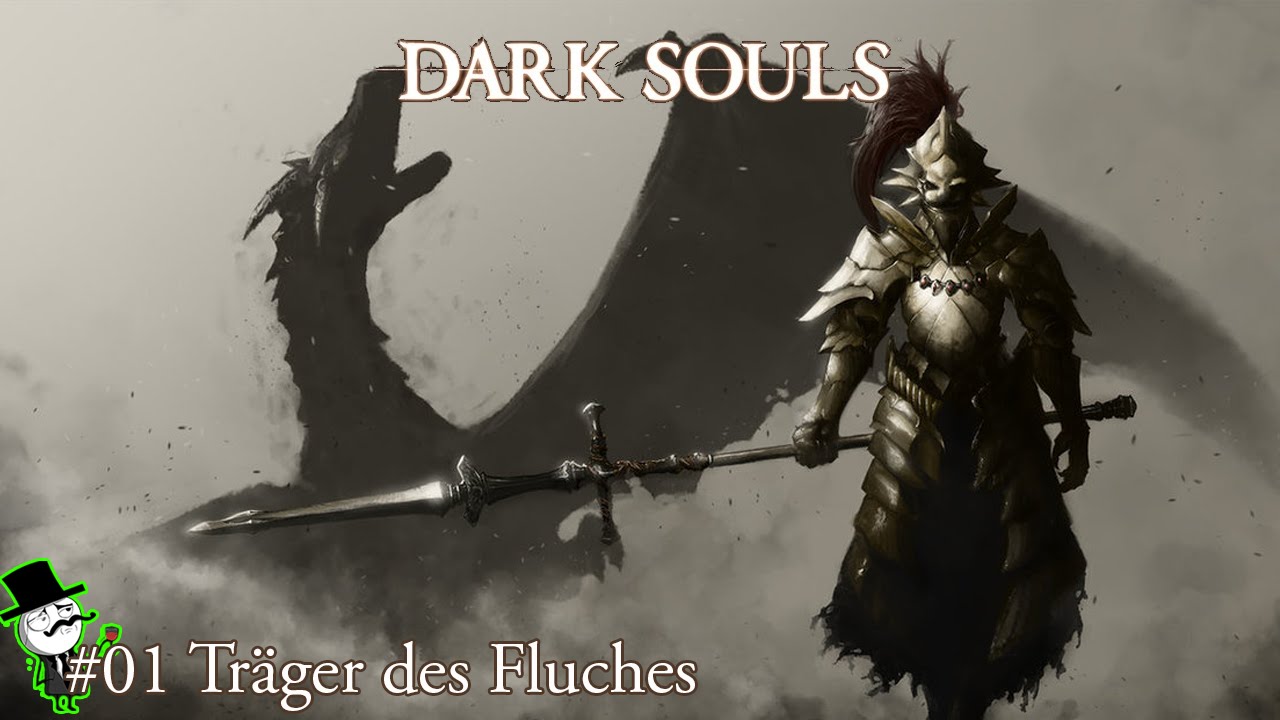 #01 Träger des Fluches | Lets Play Dark Souls [Deutsch|HD]