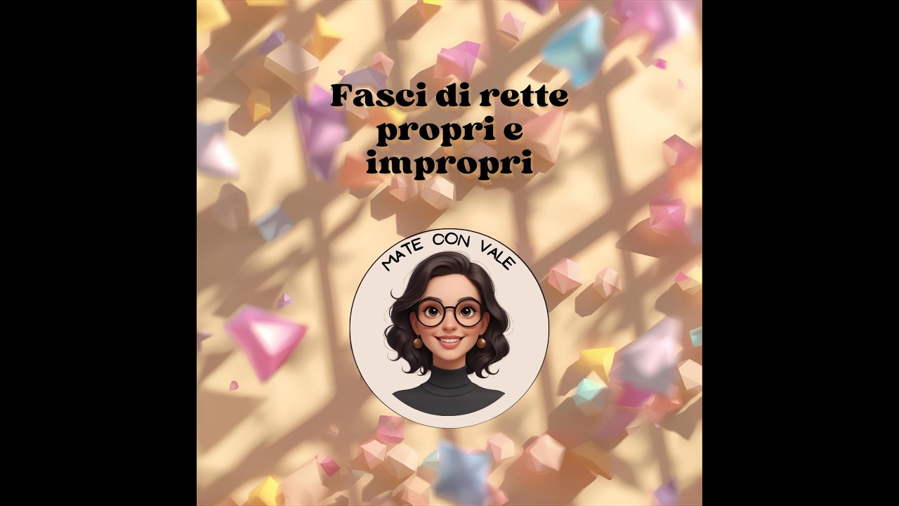 Il TRUCCO definitivo per distinguere i Fasci di Rette (Senza sbagliare)