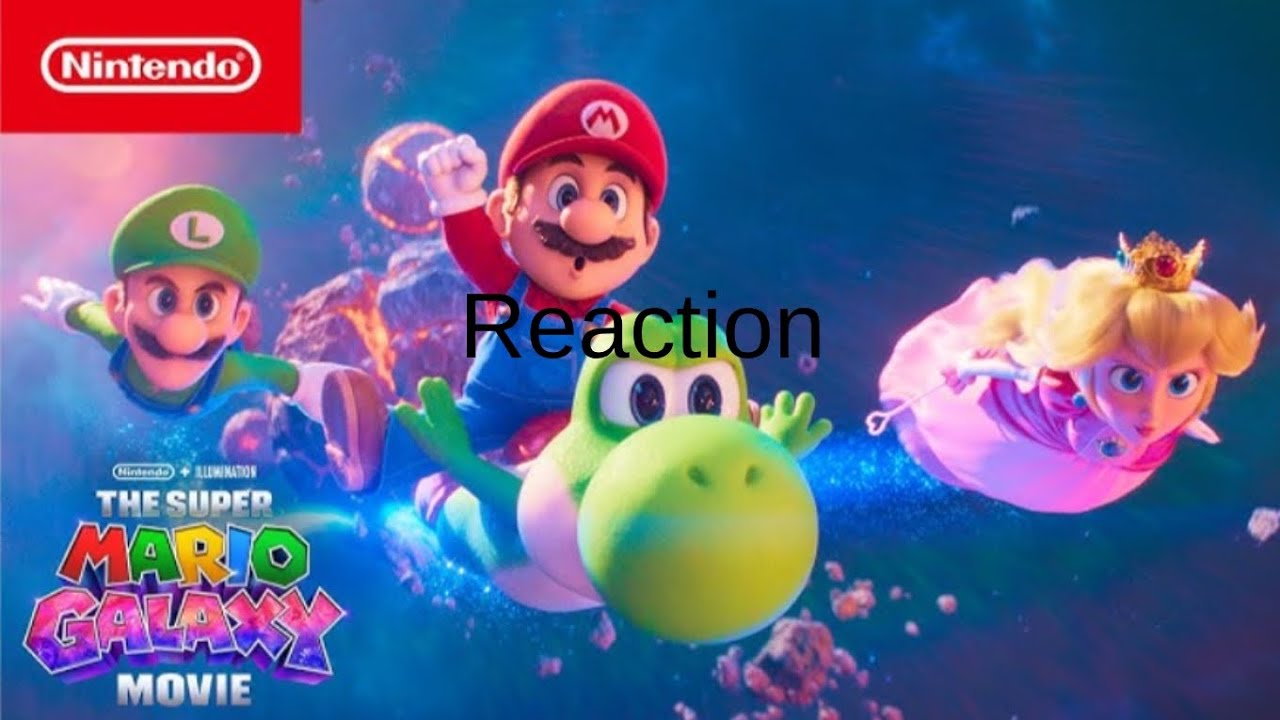 The Super Mario Galaxy Movie | Final Trailer (Reaction)