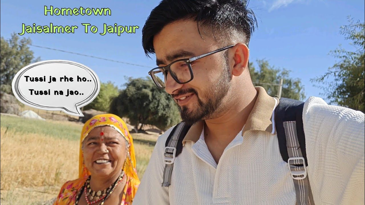 Ep.67_Jaisalmer Se Jaipur…Aur Mammi Ka Wo Emotional Moment 💔| ghar chhodna bhot muskil #villagelife