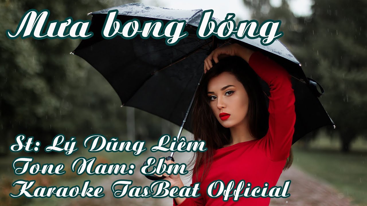 Karaoke Mưa Bong B&oacute;ng Tone Nam | TAS BEAT