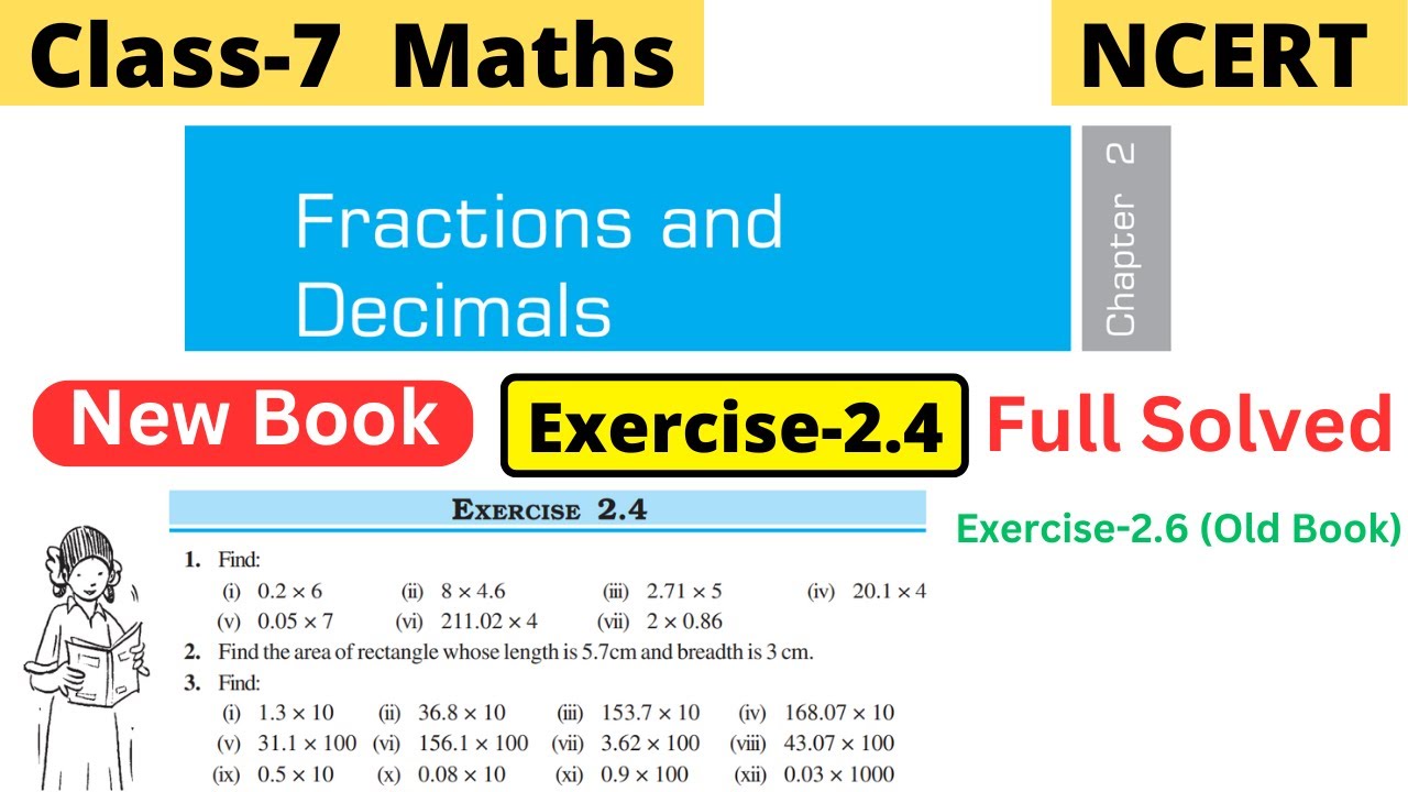 Class 7 Maths Chapter 2 Fractions and Decimals NCERT Exercise 2.4 full solved