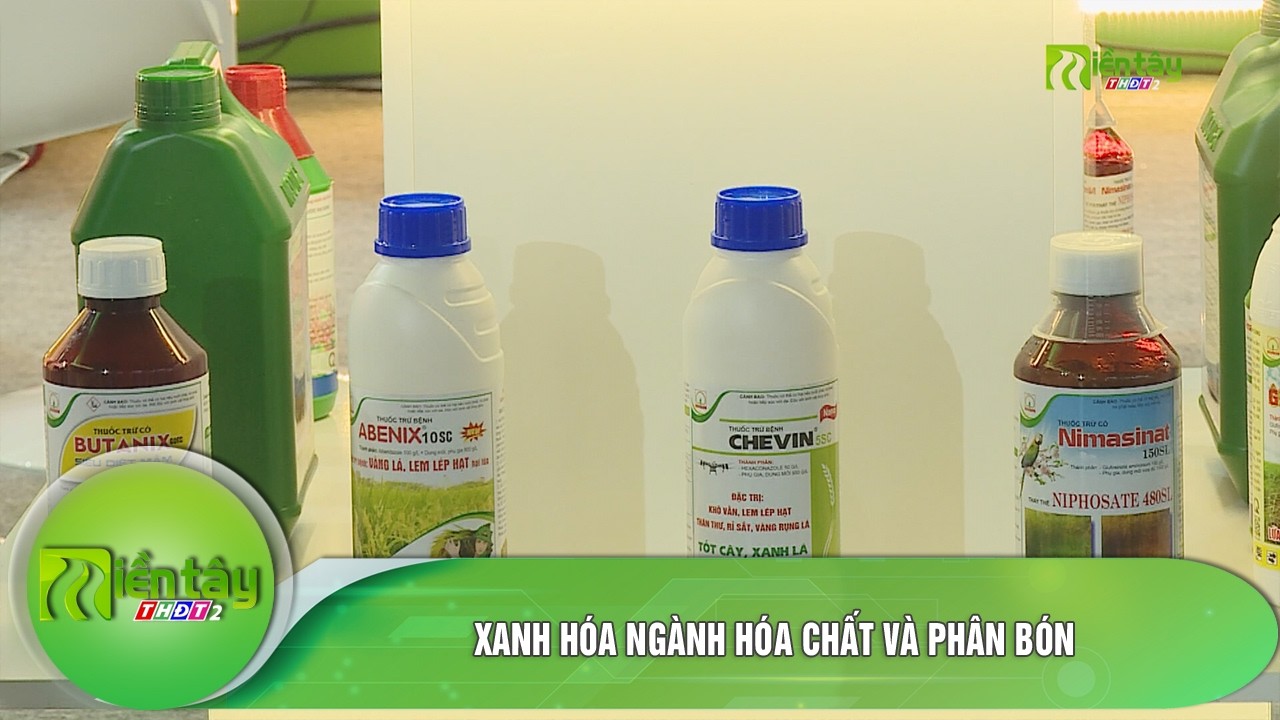 Xanh hóa ngành hóa chất và phân bón