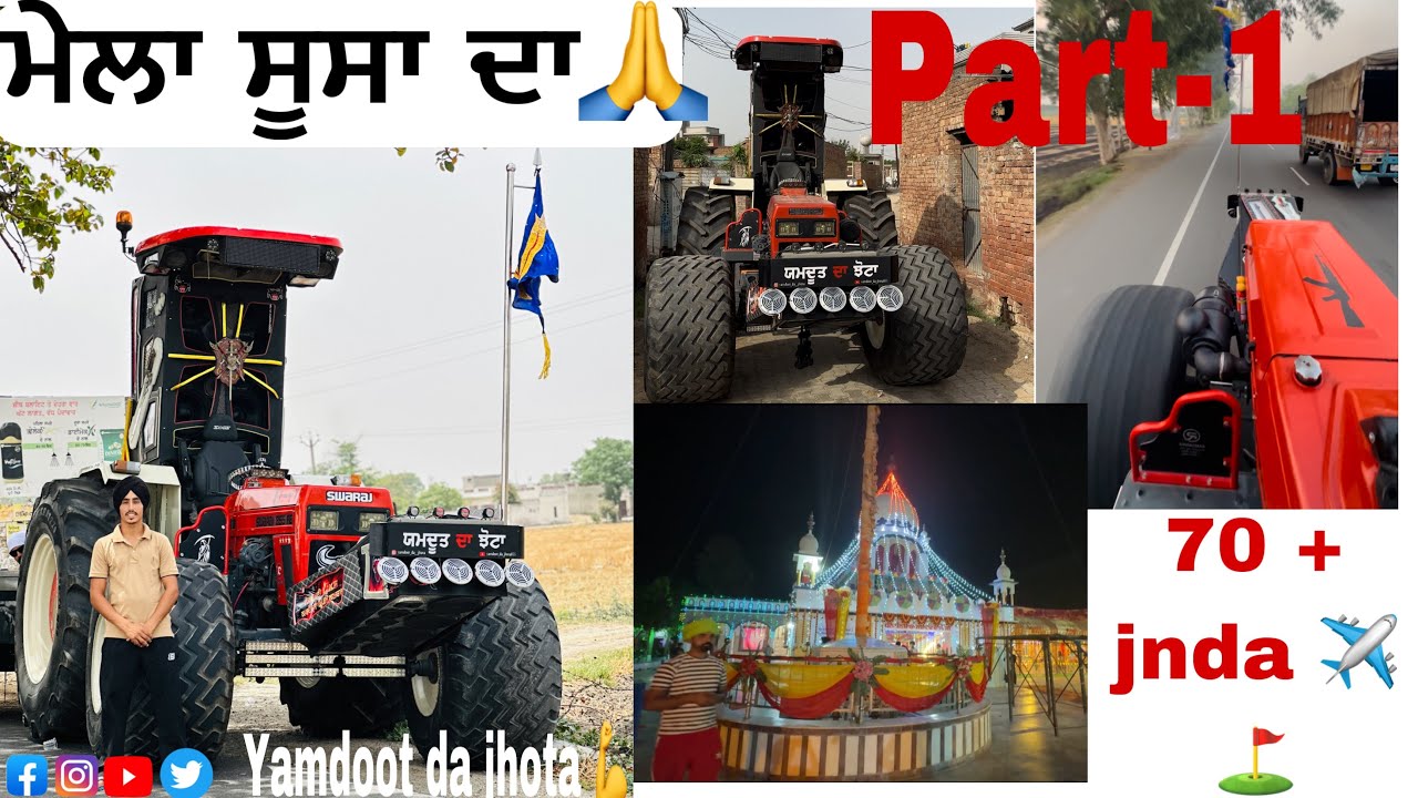 Mela sussa da 2025/ sara kuj part-2 Ch dsage apney nl Kive dhkka hoyea Mele te/ wmk 🙏🚜💪