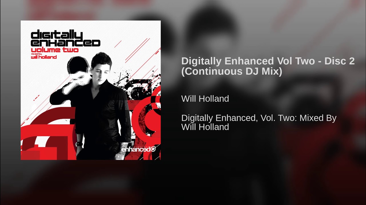 Digitally Enhanced Vol Two - Disc 2 (Continuous DJ Mix)