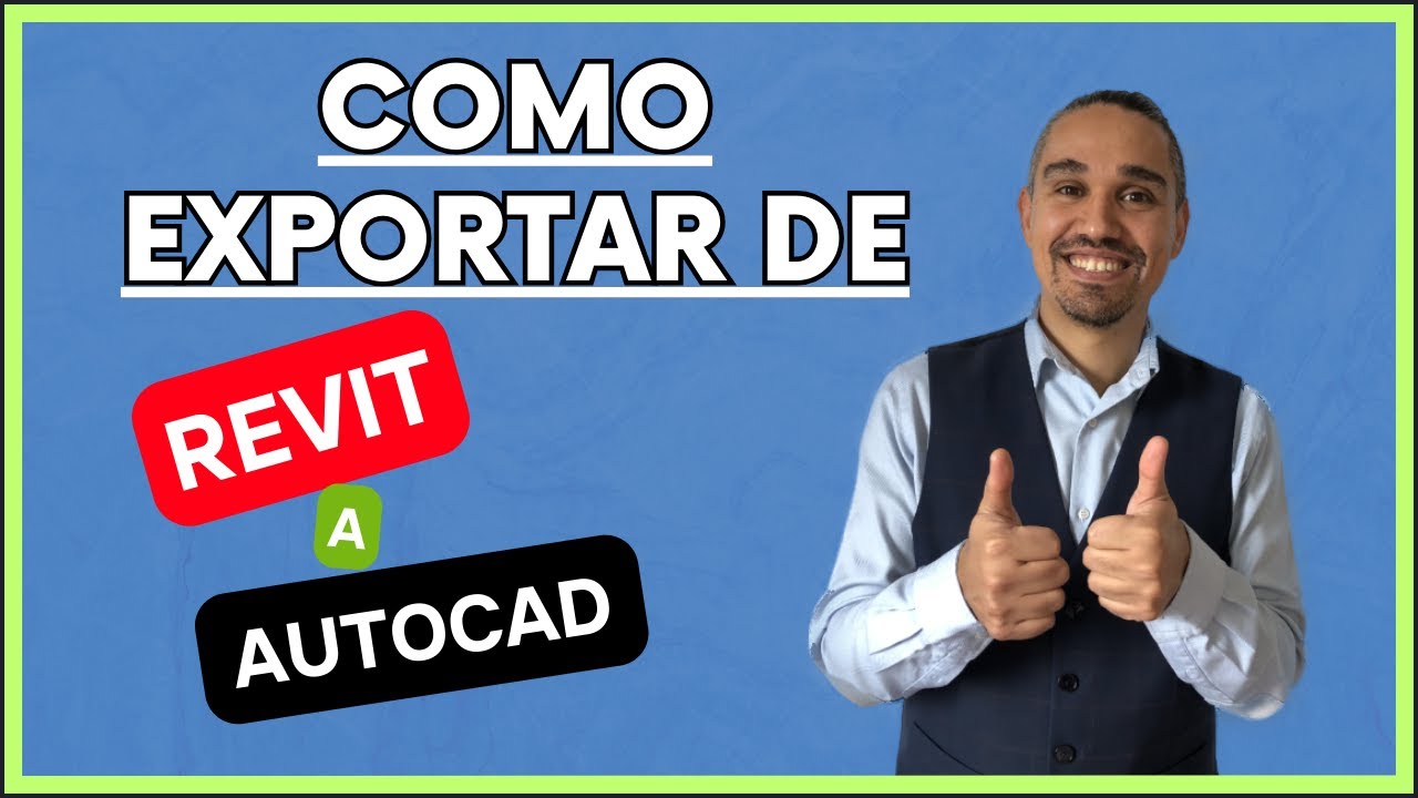 Como exportar de Revit a Autocad