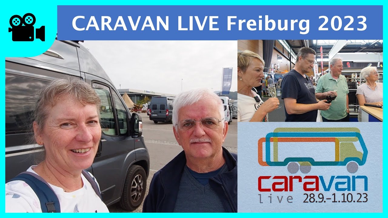 Caravan Live 2023 in Freiburg | Kurzbericht