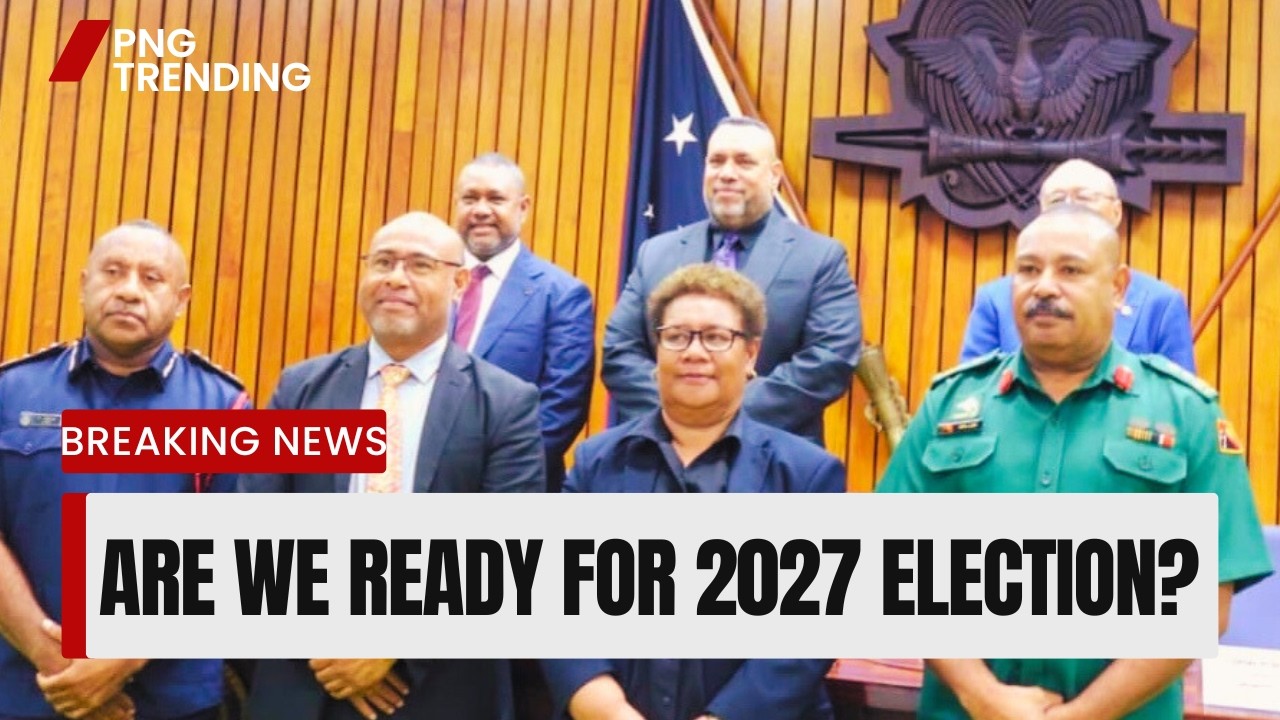 2027 Elections in Focus: Special Parliamentary Committee Questions PNG Agencies