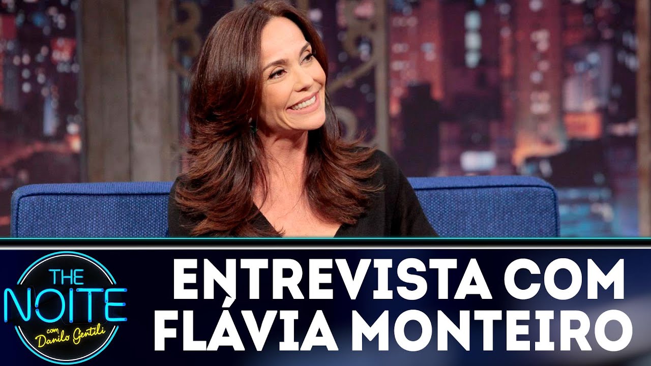 Entrevista com Flávia Monteiro | The Noite (06/09/18)