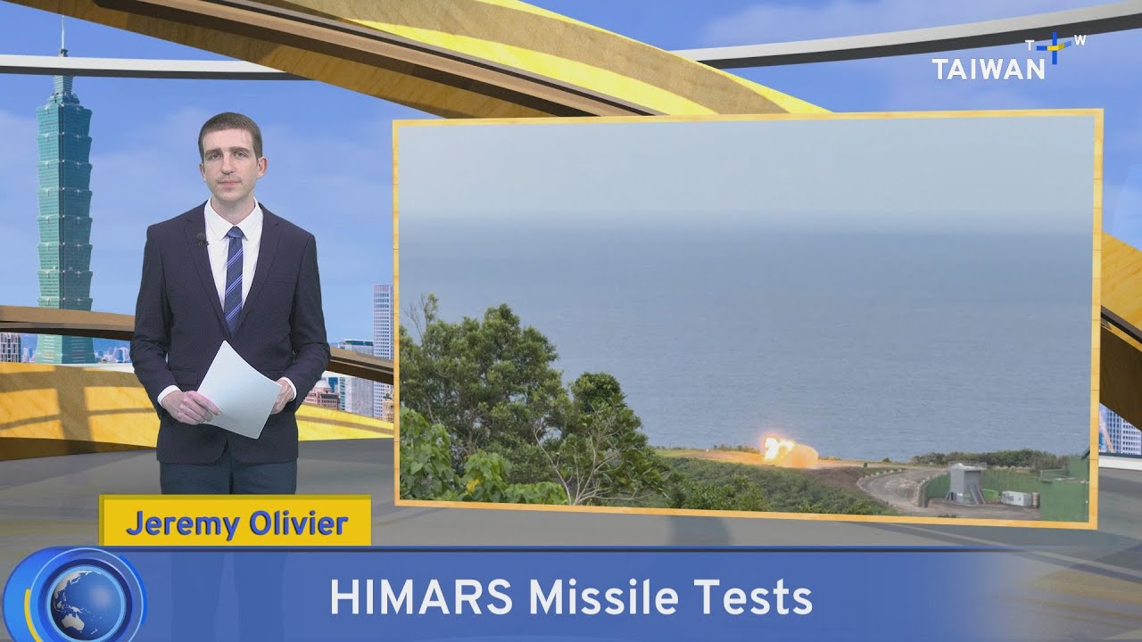 HIMARS Missile Tests, What's Up Taiwan &ndash; News at 10:00, May 13, 2025 | TaiwanPlus News