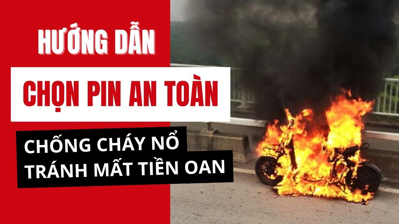 Pin Xe Đạp Điện, Pin Xe Máy Điện Dùng 10 Năm Không Hỏng: Mẹo Chọn Pin LFP Bền – Chống Cháy Nổ