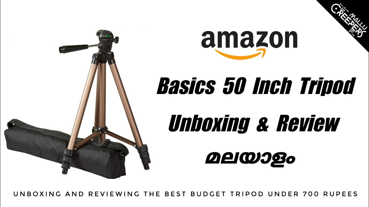 AmazonBasics 50 Inch Tripod Malayalam Review | Best Tripod Under 600 Rupees | ©Mallucreepers