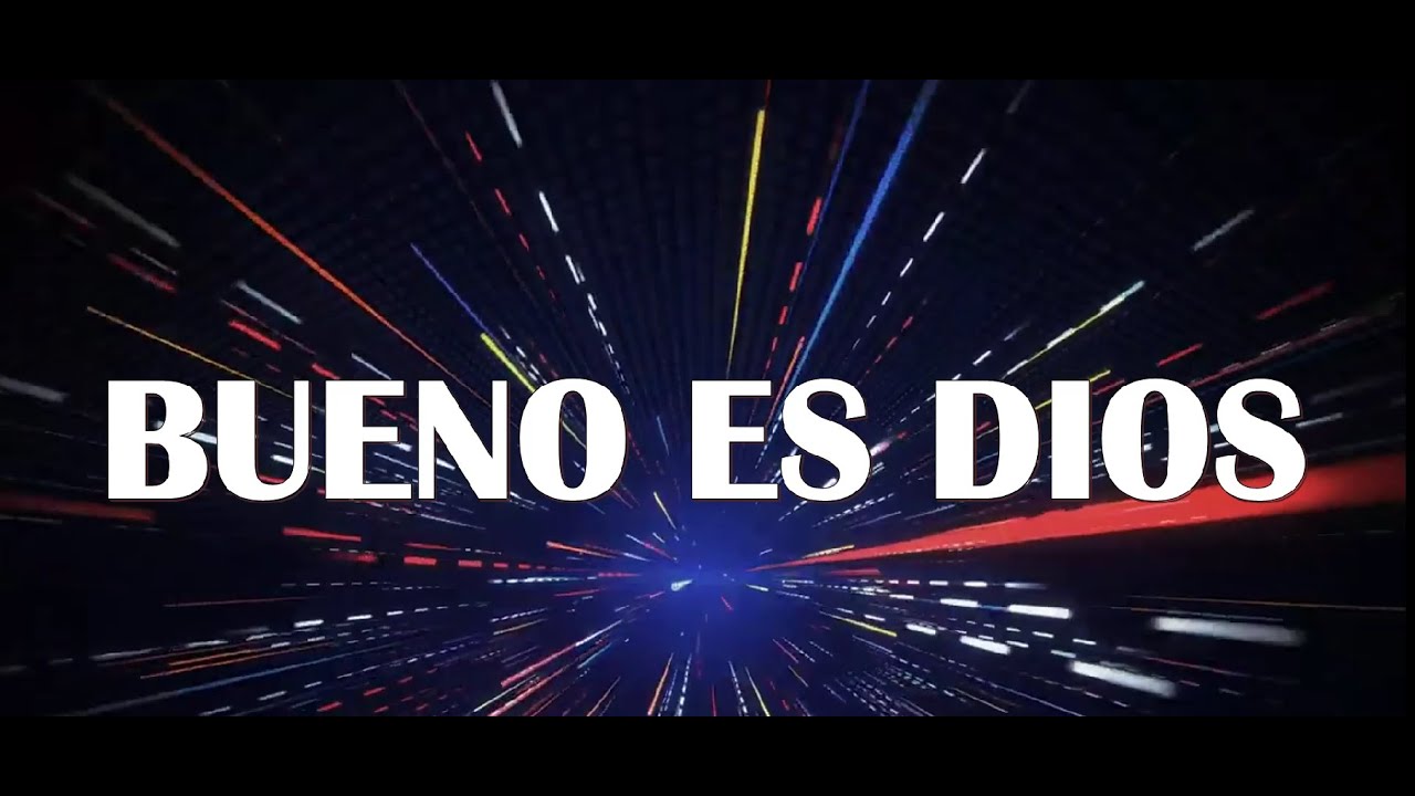MIX BUENO ES DIOS - EBENEZER HONDURAS LETRA