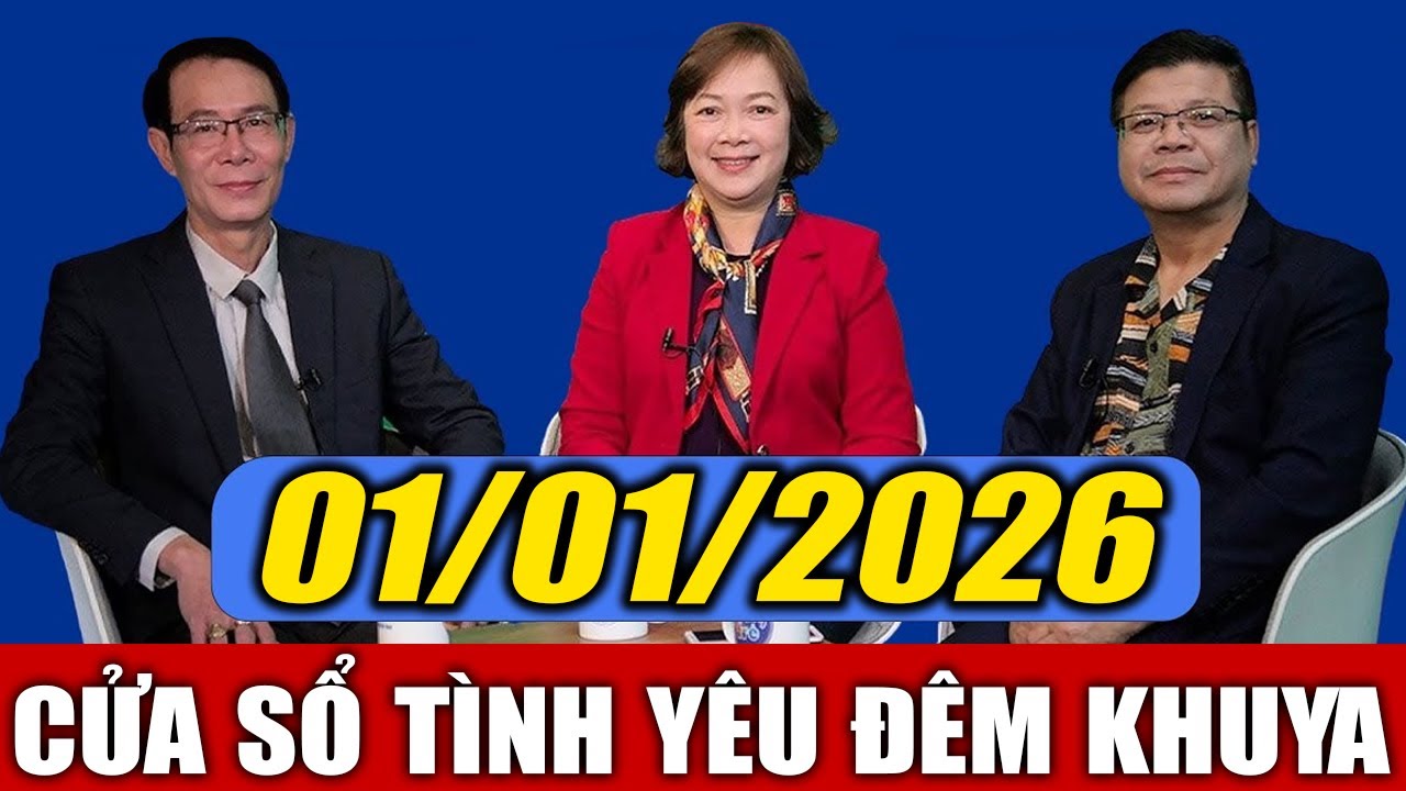 Nghe Cửa Sổ Tình Yêu VOV Đêm Khuya Ngày 01/01/2026 | Đinh Đoàn Tư Vấn Hôn Nhân Năm Mới