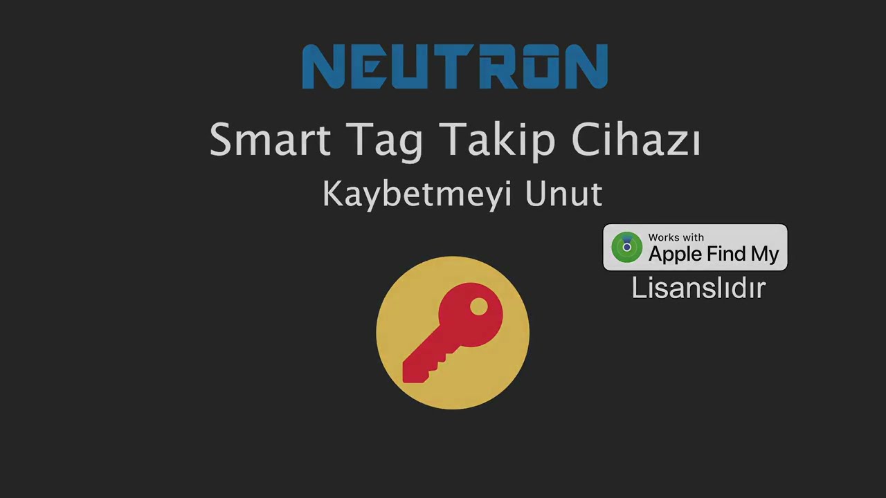 Neutron Smart Tag Takip Cihazı Kurulum Videosu (For Apple)