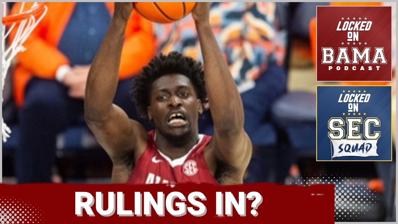 SEC SQUAD - NCAA Eligibility Rulings are Coming in | How this Impacts Alabama