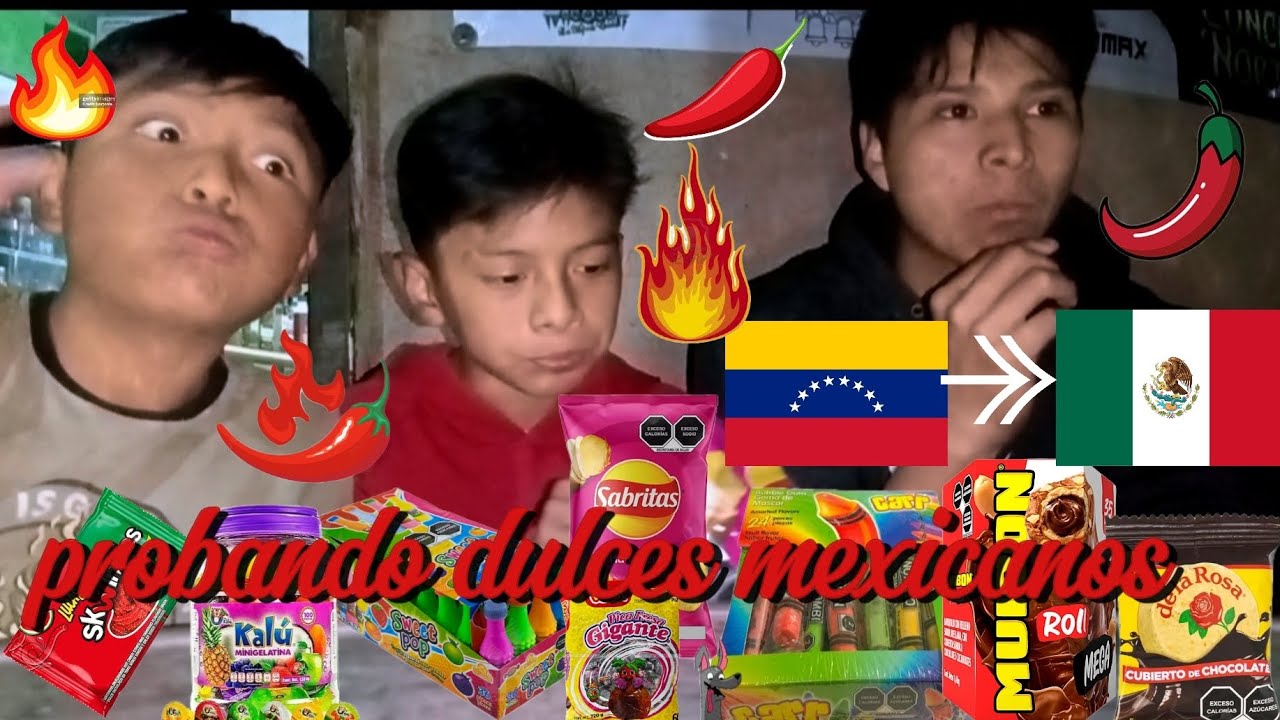 probando dulces mexicanos 🔥🔥🔥.         (sale mal) #dulces #m&eacute;xico #mexicanos  #venezolanos ❤️🔥😭😎