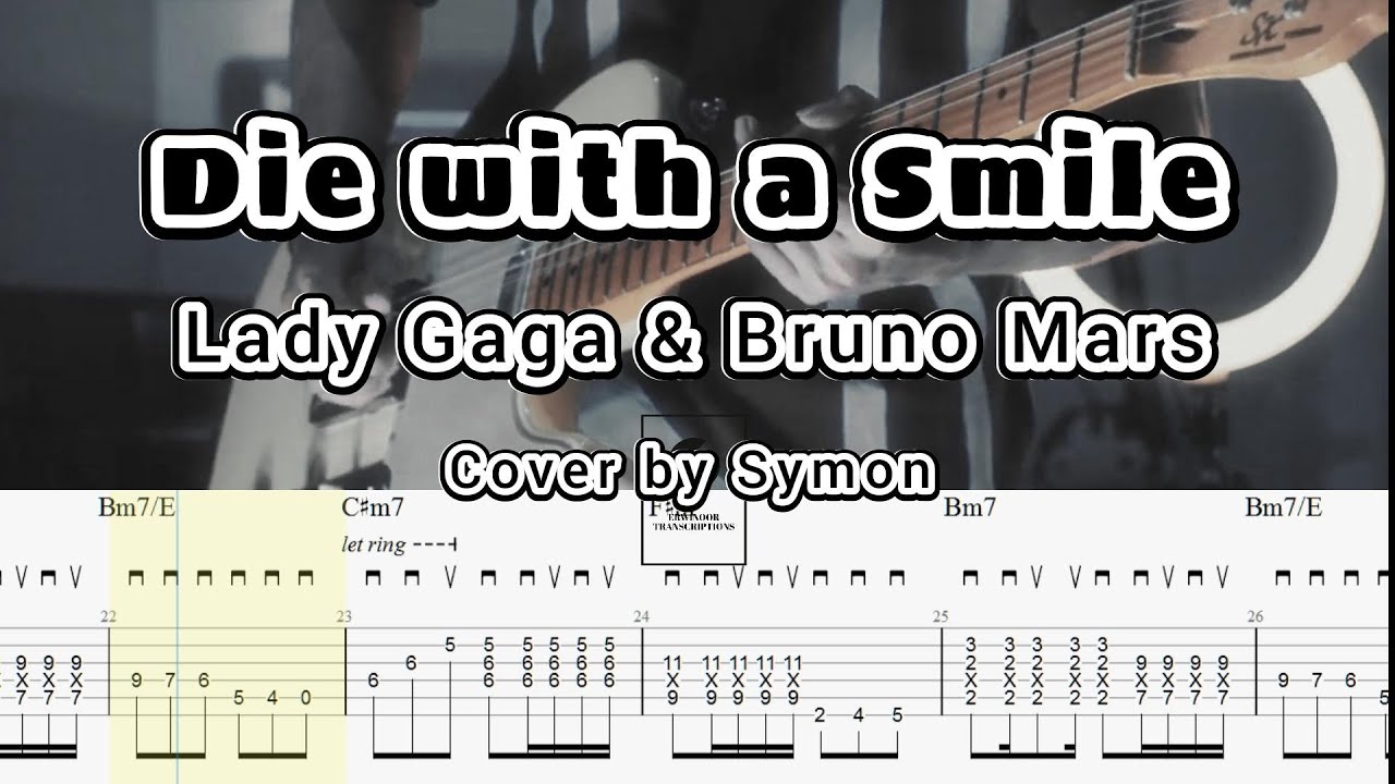 Die with a Smile - Lady Gaga & Bruno Mars (cover by Symon) Guitar TABS