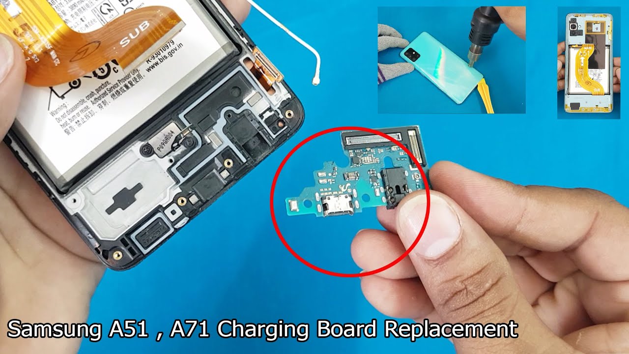Samsung A51 / A71 Charging Board Replacement | How to Change Samsung A51 & A71 Charging Pin
