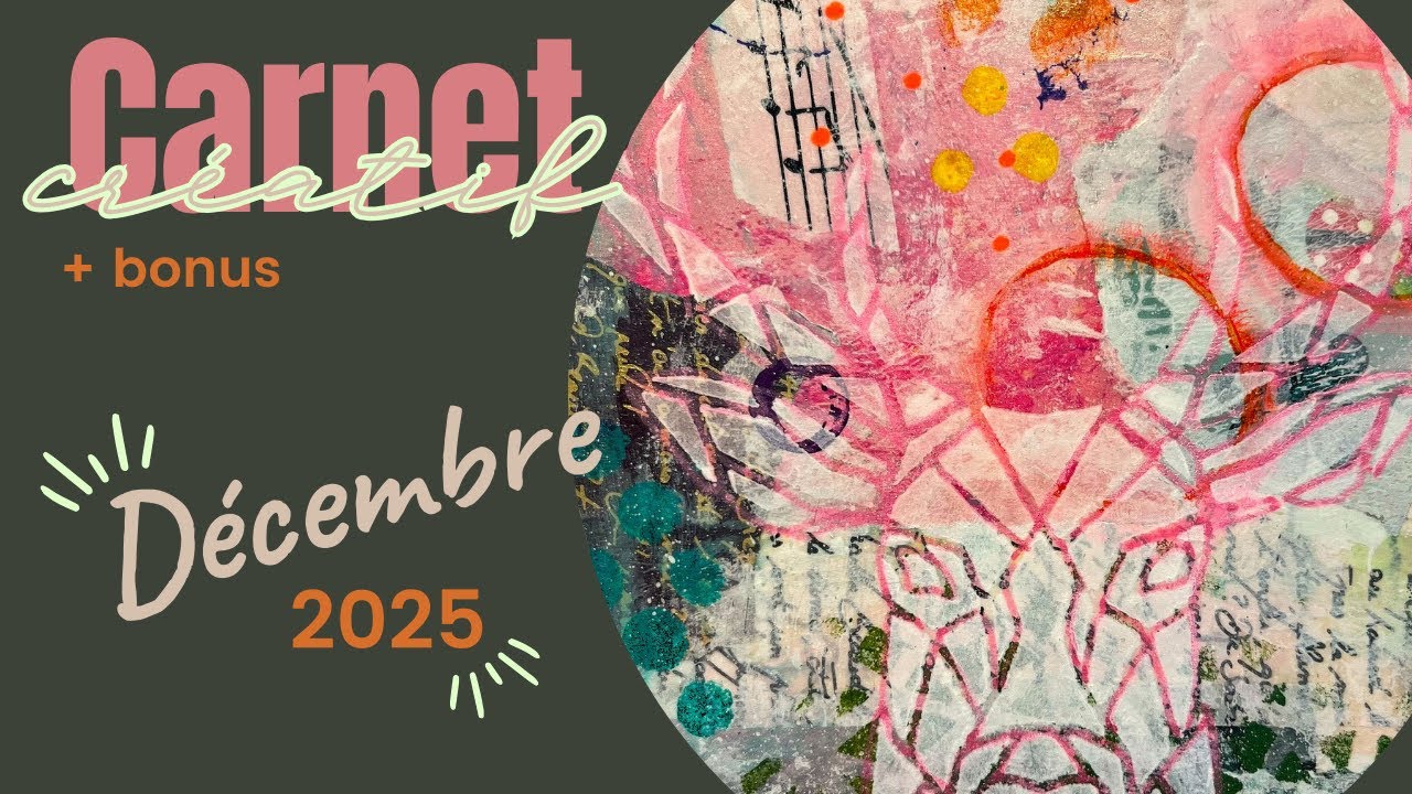 Carnet créatif DECEMBRE 2025