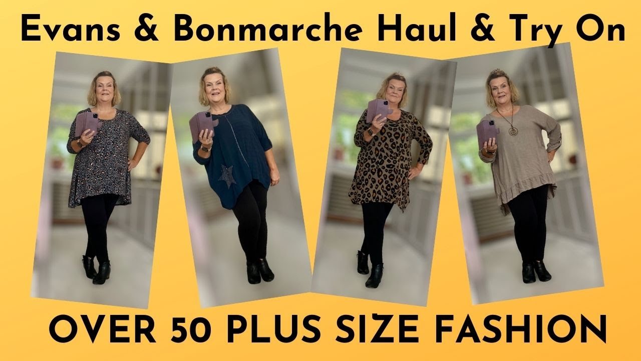 Evans & Bonmarche Haul & Try On - Over 50 Plus Size Fashion