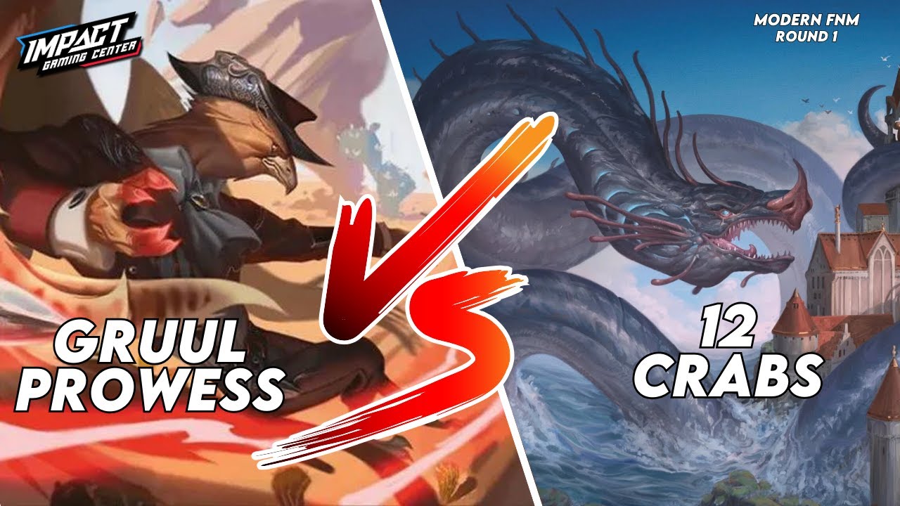 Gruul Prowess (Aaron) VS 12 Crabs (Adrian) [PAPER] | Modern FNM at Impact Gaming Center