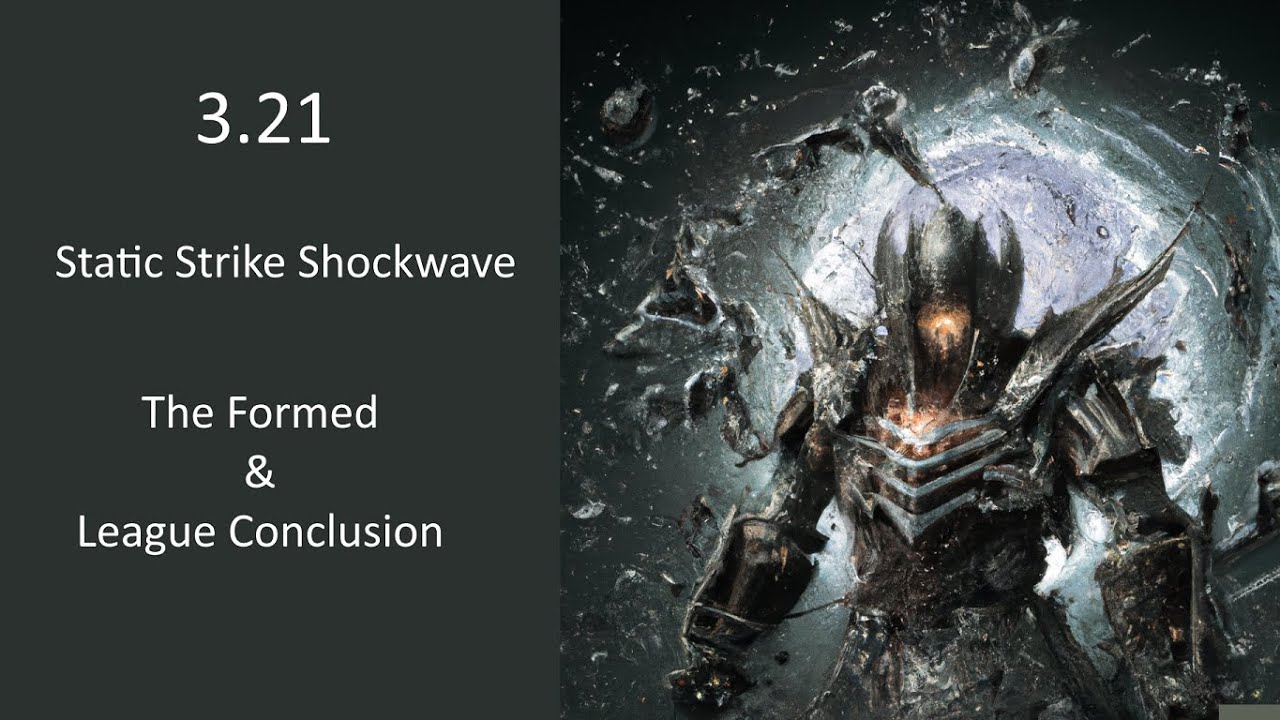 PoE Crucible League Conclusion - Static Strike Shockwave Slayer