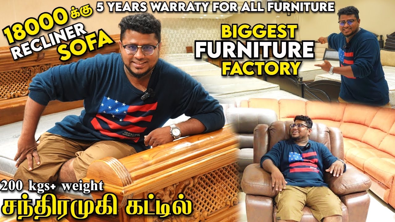 Biggest Furniture FACTORY in Chennai - 5 Years Warranty For Furnitures - Imported Furniture Market
