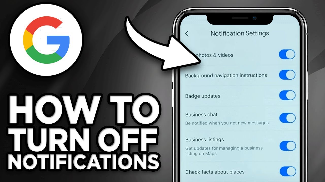 How to Turn Off Google Maps Notifications on iPhone