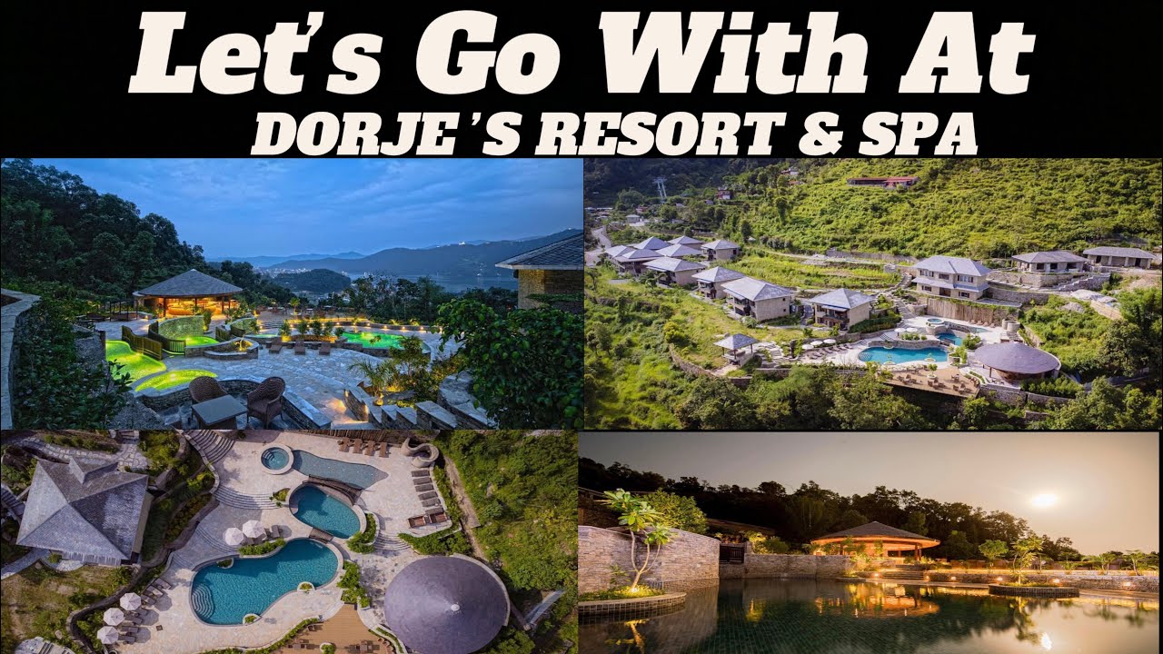 Let’s Go With Me At Dorje’s Resort & Spa / Lakeside Pokhara / 1 Night For 50,000 / With My Siblings