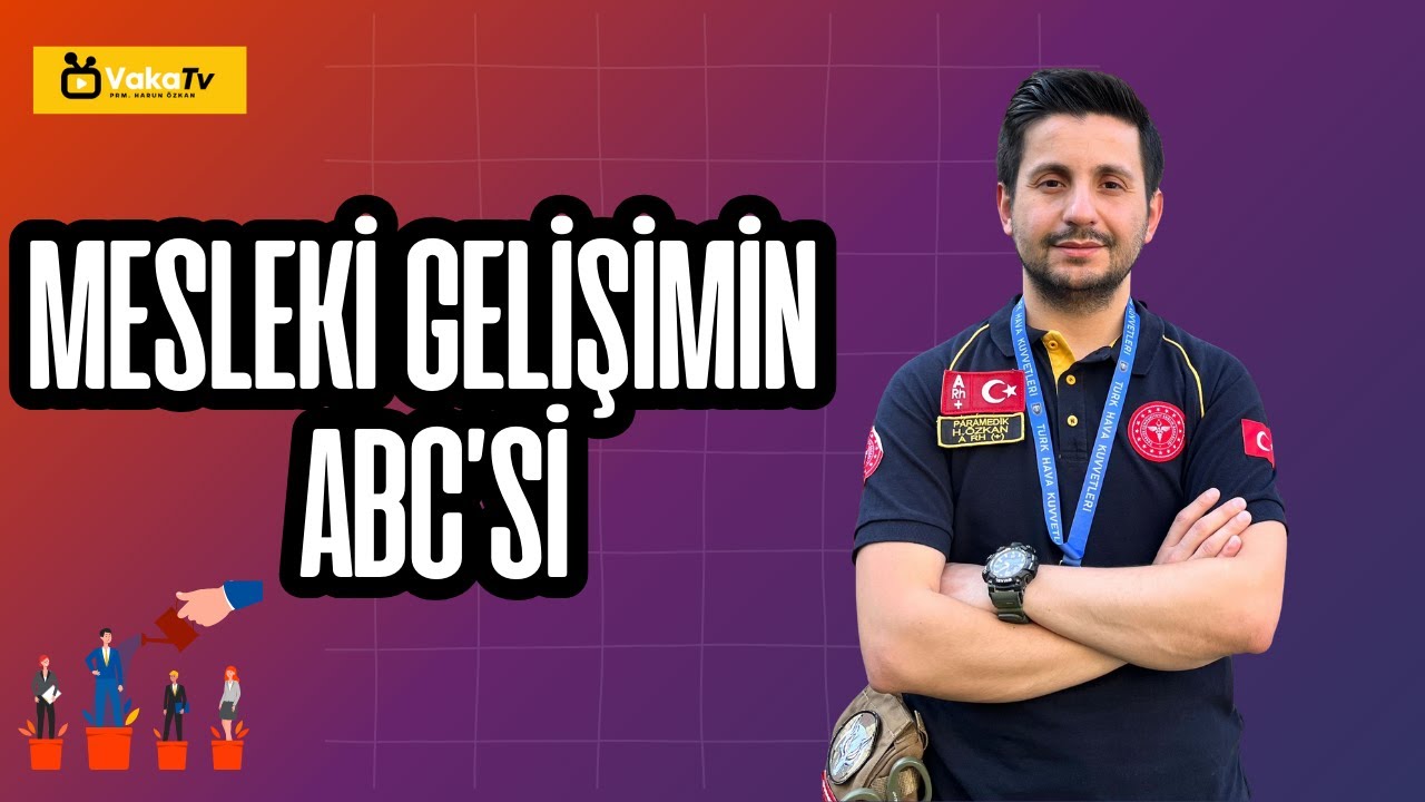 Mesleki Gelişimin ABC’si | Kariyerini Büyütmek İsteyenler İçin Altın Rehber