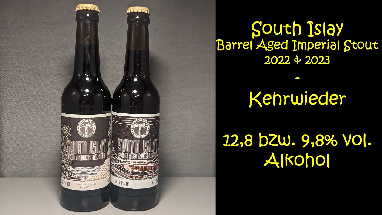 South Islay Barrel Aged Imperial Stout - Kehrwieder - Verkostungsvideo